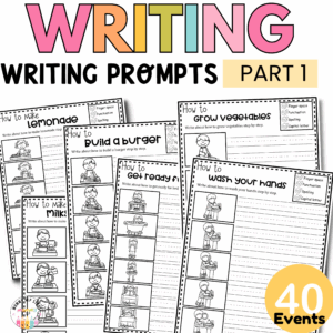 NO PREP Sequence Writing Prompts { Sequence of Events Part 1}